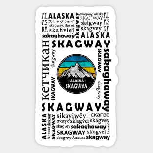 SKAGWAY, ALASKA Sticker